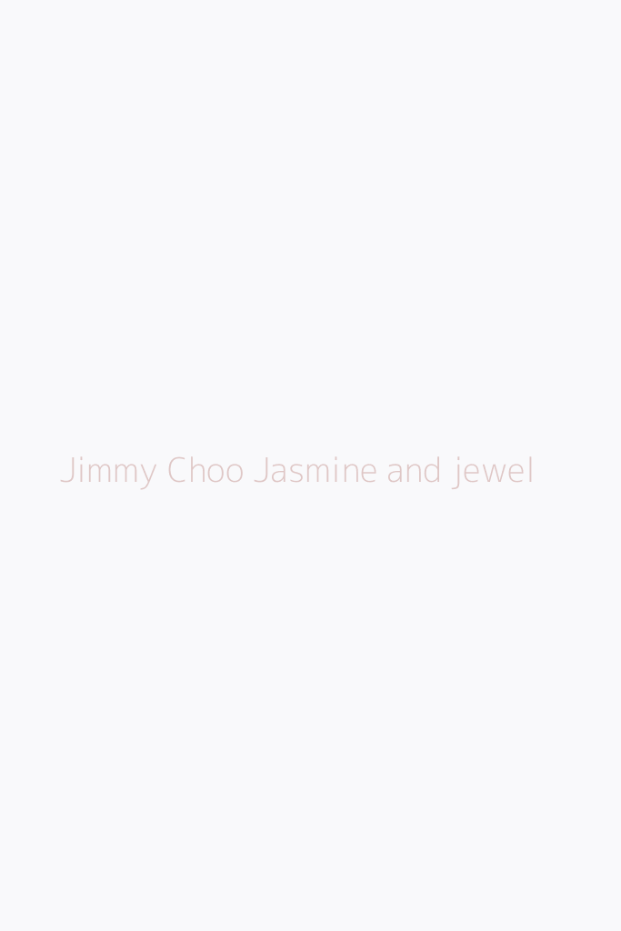 Jimmy Choo Jasmine and jewel